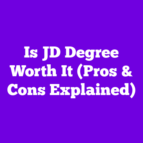 Is JD Degree Worth It (Pros & Cons Explained)