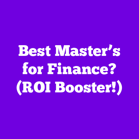 Best Master’s for Finance? (ROI Booster!)