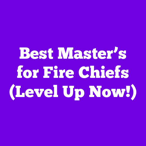 Best Master’s for Fire Chiefs (Level Up Now!)