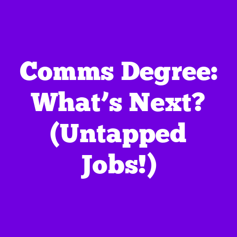Comms Degree: What’s Next? (Untapped Jobs!)