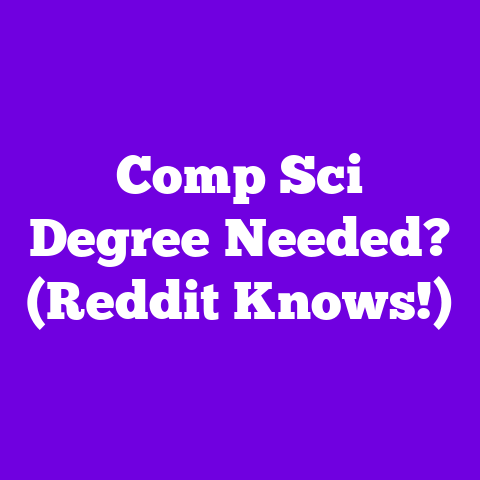Comp Sci Degree Needed? (Reddit Knows!)