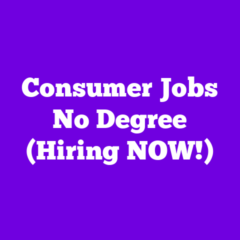 Consumer Jobs No Degree (Hiring NOW!)