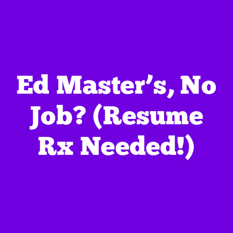 Ed Master’s, No Job? (Resume Rx Needed!)