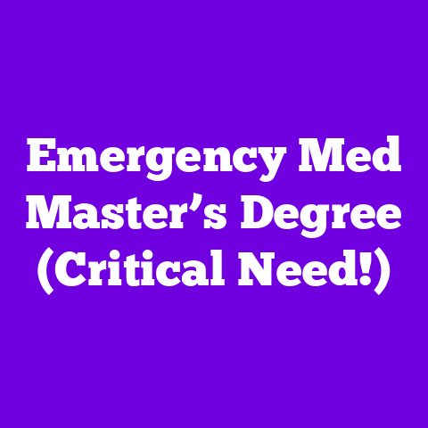 Emergency Med Master’s Degree (Critical Need!)