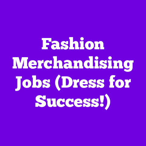 Fashion Merchandising Jobs (Dress for Success!)