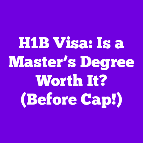 H1B Visa: Is a Master’s Degree Worth It? (Before Cap!)