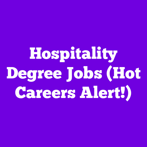 Hospitality Degree Jobs (Hot Careers Alert!)