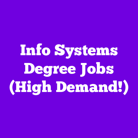 Info Systems Degree Jobs (High Demand!)