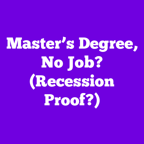 Master’s Degree, No Job? (Recession Proof?)