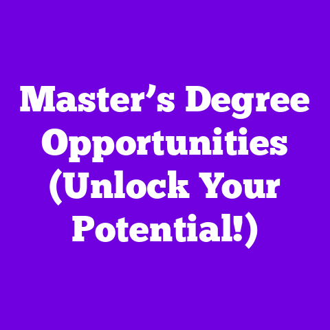 Master’s Degree Opportunities (Unlock Your Potential!)