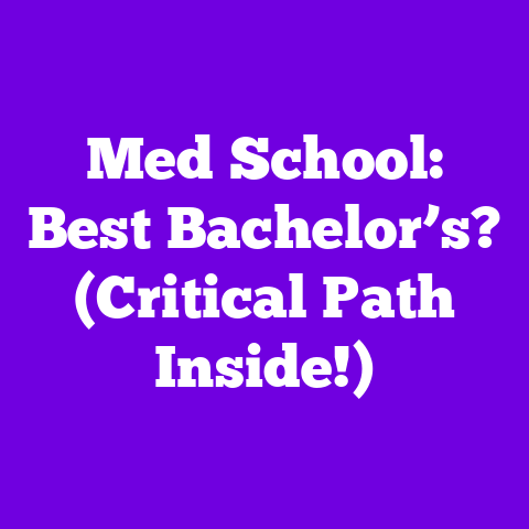 Med School: Best Bachelor’s? (Critical Path Inside!)