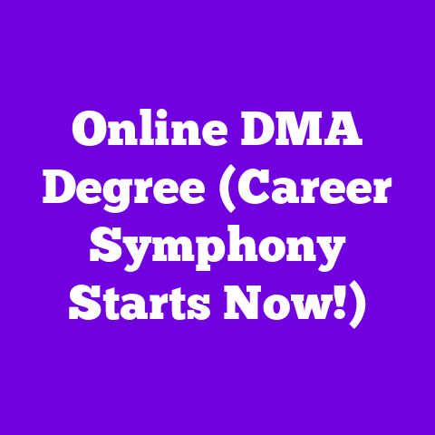 Online DMA Degree (Career Symphony Starts Now!)