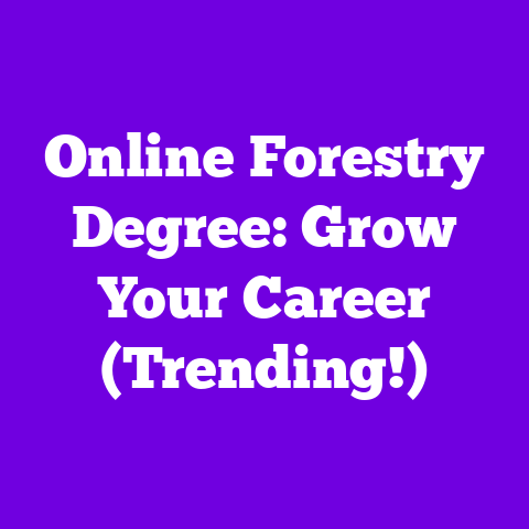 Online Forestry Degree: Grow Your Career (Trending!)