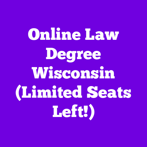 Online Law Degree Wisconsin (Limited Seats Left!)