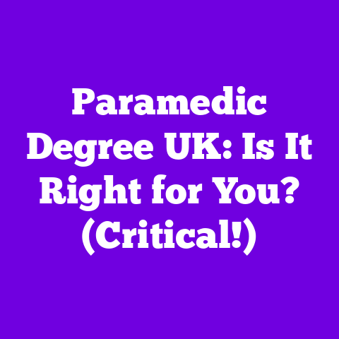 Paramedic Degree UK: Is It Right for You? (Critical!)
