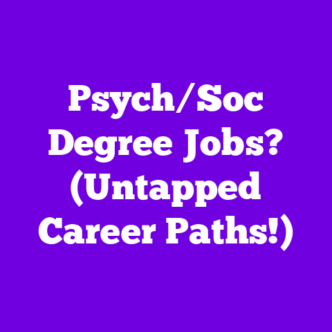 Psych/Soc Degree Jobs? (Untapped Career Paths!)