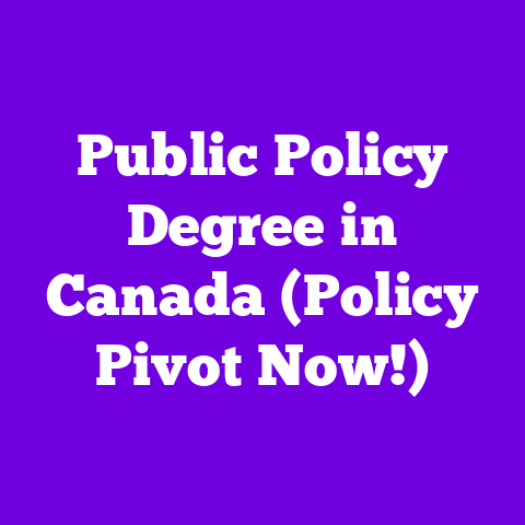 Public Policy Degree in Canada (Policy Pivot Now!)