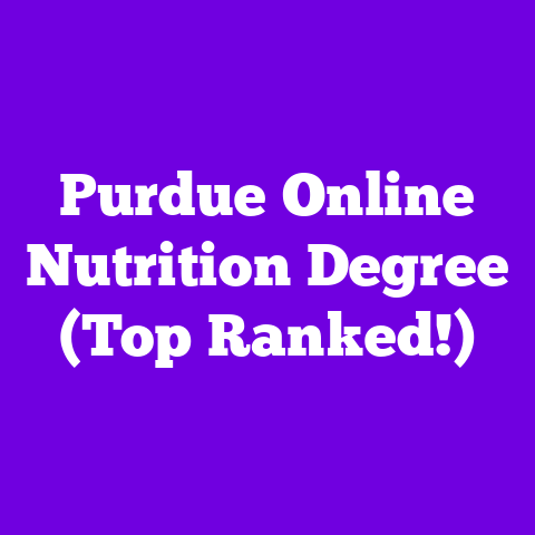 Purdue Online Nutrition Degree (Top Ranked!)