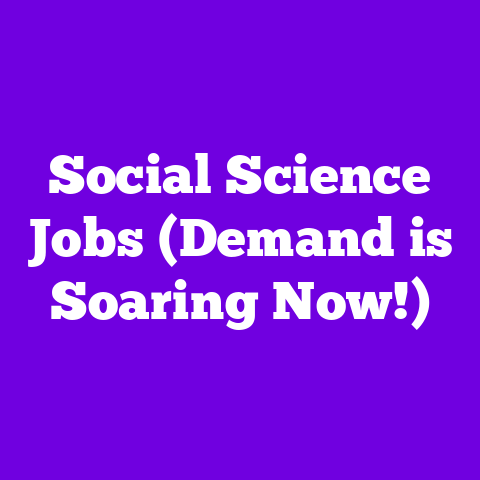 Social Science Jobs (Demand is Soaring Now!)