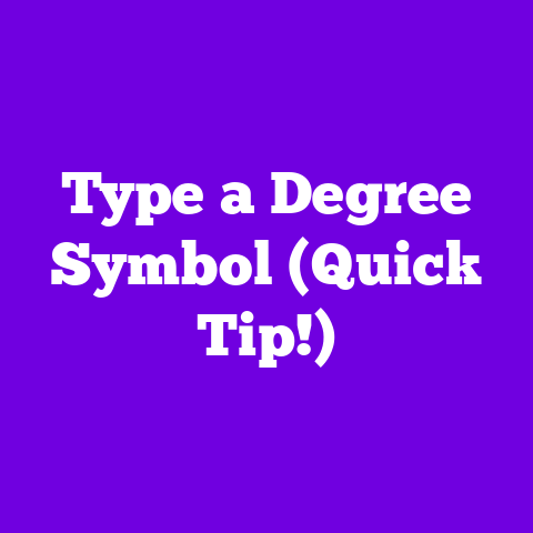 Type a Degree Symbol (Quick Tip!)
